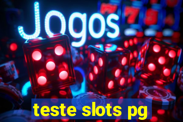 teste slots pg